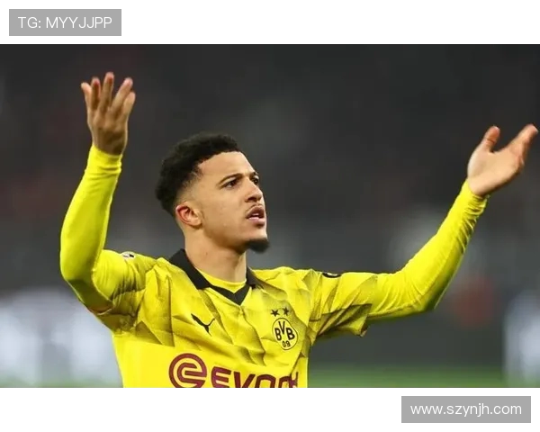 多特蒙德内部对桑乔回归分歧显著：多数高层质疑性价比与风险